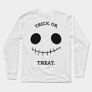 Trick Or Treat Long Sleeve T-Shirt